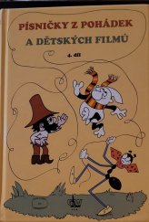 kniha Písničky z pohádek a dětských filmů 4. díl, G & W 2006