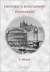 kniha Historie a současnost podnikání v Praze 5., Městské knihy 2006