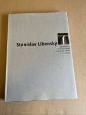 kniha Stanislav Libenský a jeho škola = Stanislav Libenský and his school = Stanislav Libenský und seine Schule = Stanislav Libenský et son école, POPI 2001