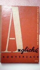 kniha Anglická konverzace pro střední všeobecně vzdělávací školy Učeb. pro nepovinné vyučování v 1.-3. roč., SPN 1963