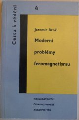 kniha Moderní problémy feromagnetismu, Československá akademie věd 1962