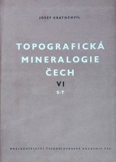 kniha Topografická mineralogie Čech VI. - (S-T) , Československá akademie věd 1963