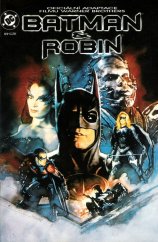 kniha Batman a Robin Oficiální adaptace filmu Warners Brothers, Unicorn Comics CZ 1997