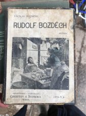 kniha Rudolf Bozděch román, Grosman a Svoboda 1902