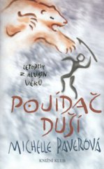 kniha Letopisy z hlubin věků. Pojídač duší, Knižní klub 2006