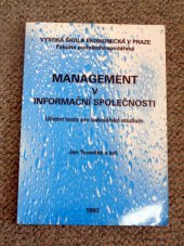 kniha Management v informační společnosti učební texty pro bakalářské studium, Vysoká škola ekonomická 1997