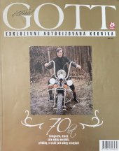 kniha Karel Gott Exkluzívní autorizovaná kronika 70. let, Moraviapress 2009