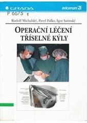 kniha Operační léčení tříselné kýly, Grada 2000