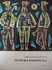 kniha Junácka pasovačka Povesti o Jánošíkovi , Mladé letá 1987