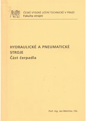 kniha Hydraulické a pneumatické stroje část čerpadla, ČVUT 2009