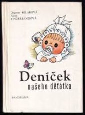 kniha Deníček našeho děťátka, Panorama 1981