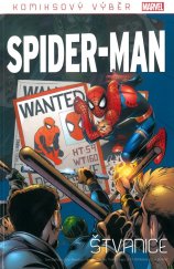 kniha Komiksový výběr Spider-Man 22: Štvanice, Hachette 2020