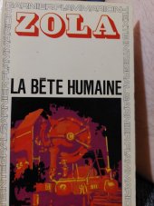 kniha La Bete Humaine, Garnier-Flammarion 1972