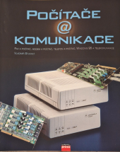 kniha Počítače a komunikace fax a počítač, modem a počítač, telefon a počítač, Windows 95 a telekomunikace, CPress 1996