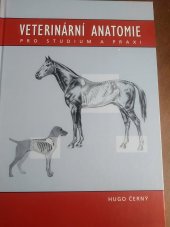 kniha Veterinární anatomie pro studium a praxi, Noviko 2002