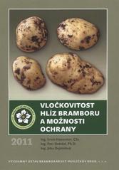 kniha Vločkovitost hlíz bramboru a možnosti ochrany, Výzkumný ústav bramborářský 2011