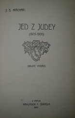 kniha Jed z Judey [1905-1906], F. Šimáček 1907