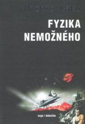 kniha Fyzika nemožného, Argo 2010