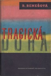kniha Tragická duha [3. díl válečné trilogie], Československý spisovatel 1955