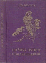 kniha Ohňový ostrov u polárního kruhu Nonni jede na alping, Vyšehrad 1937