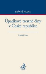 kniha Úpadkové trestné činy v České republice, C. H. Beck 2015