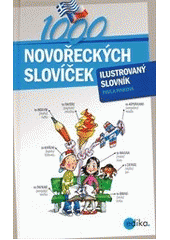 kniha 1000 novořeckých slovíček ilustrovaný slovník, Edika 2013
