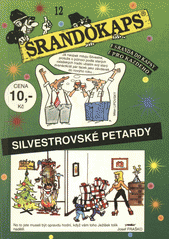 kniha Srandokaps sv. 12 - Silvestrovské petardy - Úspěšné vykročení do nového roku, Trnky-brnky 1994