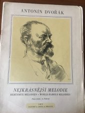 kniha Antonín Dvořák nejkrásnější melodie, pro klavír, Státní Hudební Vydavatelství 1967