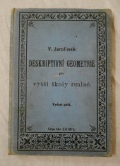 kniha Deskriptivní geometrie pro vyšší školy reálné, Jednota čes. mathematiků 1905
