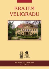 kniha Krajem Veligradu 1/2023 Sborník Velehradský, Historická společnost Starý Velehrad 2023