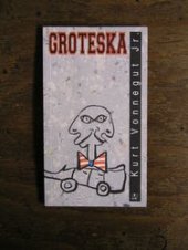 kniha Groteska, aneb, Už nikdy sami!, Nakladatelství Lidové noviny 1994