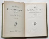 kniha Před padesáti lety Díl druhý drobné upomínky z minulosti., F. Topič 1925