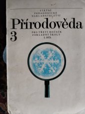 kniha Přírodověda pro třetí ročník základní školy. 1. díl, SPN 1978