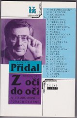 kniha Z očí do očí Rozhovory ze stejnojmenného pořadu ČT Brno, Ivo Železný 1994