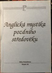 kniha Anglická mystika pozdního středověku, Gaudeamus 1998