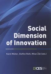 kniha The social dimension of innovation, Linde 2010