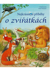 kniha Nejkrásnější příběhy o zvířátkách, Pikola 2021