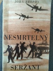 kniha Nesmrtelný seržant, Naše vojsko 1948