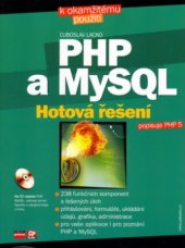 kniha PHP a MySQL hotová řešení, CP Books 2005