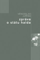 kniha Zpráva o státu Halda, Repronis 2009