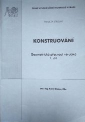 kniha Konstruování geometrická přesnost výrobků, ČVUT 2004