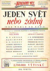 kniha Jeden svět nebo žádný = One world or none : co znamená atomová puma, Ing. Mikuta 1947