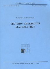 kniha Metody diskrétní matematiky, Akademické nakladatelství CERM 2004