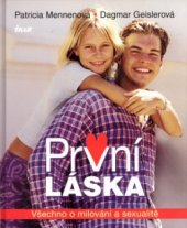 kniha První láska všechno o milování a sexualitě, Ikar 2002
