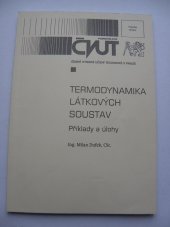 kniha Termodynamika látkových soustav příklady a úlohy, ČVUT, Strojní fakulta 2000