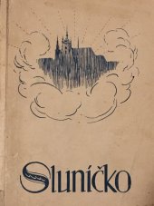 kniha Sluníčko První čítanka pro české školy obecné, Státní nakladatelství 1947