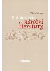 kniha K pramenům národní literarury, Fraus 2003