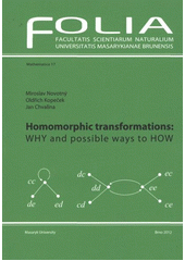 kniha Homomorphic transformations: Why and possible ways to How, Masaryk University 2012
