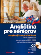 kniha Angličtina pre seniorov [jazykový kurz pre tretí vek], CPress 2010