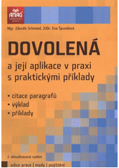 kniha Dovolená a její aplikace v praxi s praktickými příklady, Anag 2012